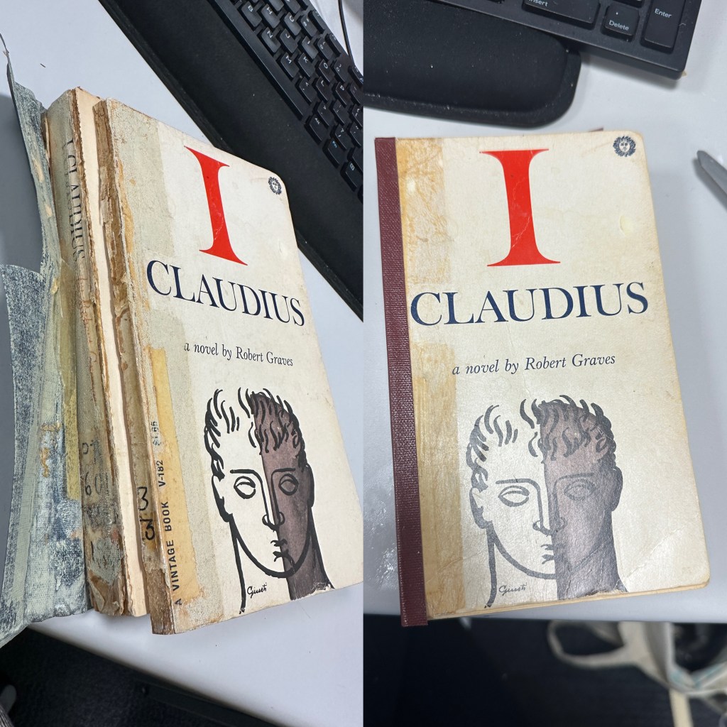 Two images of the book “I Claudius” side by side, on the left is a “before” image where the spine has been torn off, on the right is an “after” image where the spine has been repaired with a piece of maroon tape.